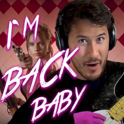 I’m Back, Baby
