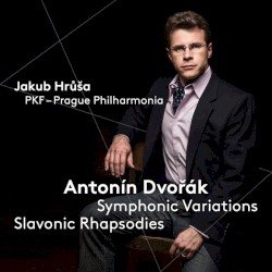 Symphonic Variations / Slavonic Rhapsodies