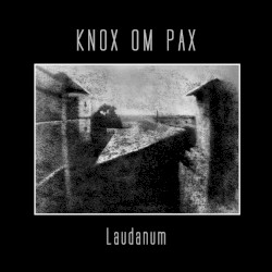 Laudanum