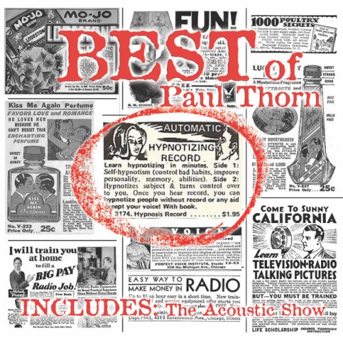 The Best of Paul Thorn (Includes the acoustic Show)