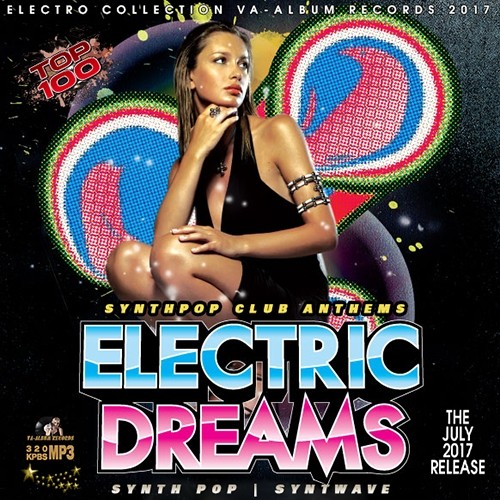 Electric Dreams Synthpop Club Anthems