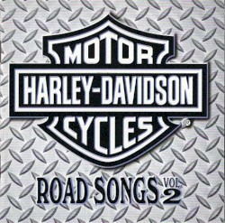 Harley-Davidson Road Songs, Volume 2