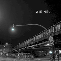 Wie neu