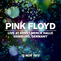Live at Ernst‐Merck Halle, Hamburg, Germany, 12 Nov 1972