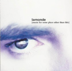 Music for Some Place Other Than This