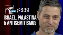 Jung & Naiv #639, „Historiker Meron Mendel über Israel, Palästina & Antisemitismus“
