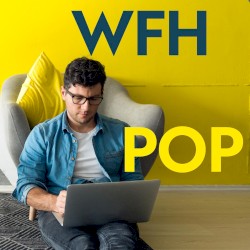 WFH Pop