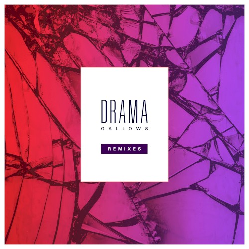 Gallows (Remixes)