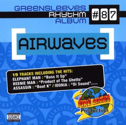 Greensleeves Rhythm Album #87: Airwaves