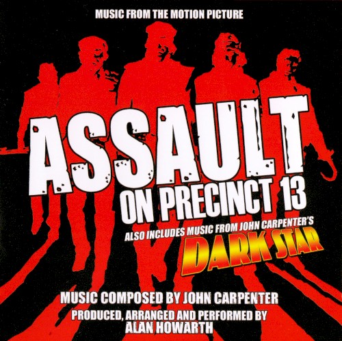 Assault On Precinct 13 / Dark Star (Music From The Motion Pictures)