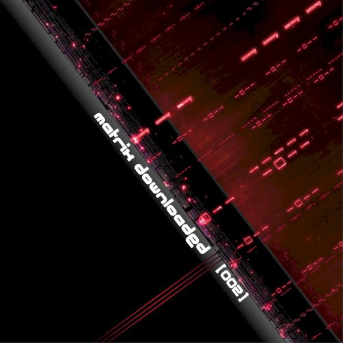 Matrix Downloaded 002