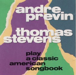 Andre Previn & Thomas Stevens Play a Classic American Songbook