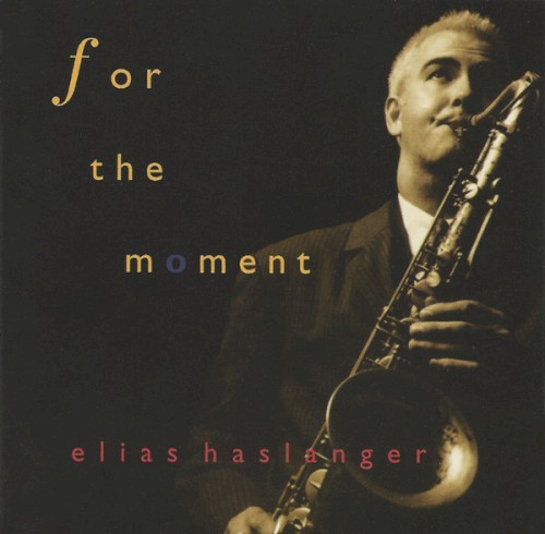 For the Moment