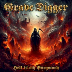Hell Is My Purgatory