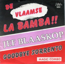 De Vlaamse la bamba / Goodbye Sorrento