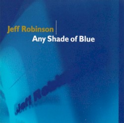 Any Shade of Blue