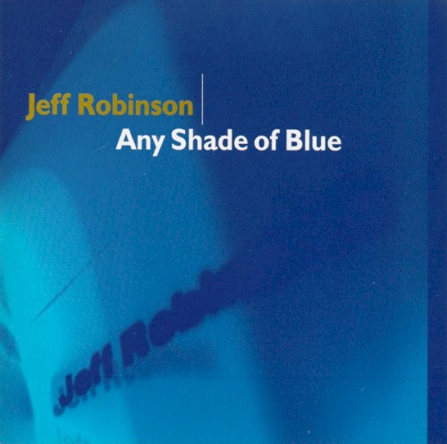 Any Shade of Blue