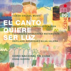 El canto quiere ser luz