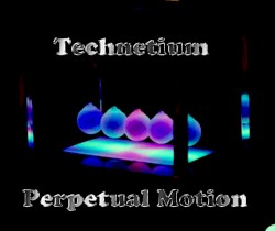 Perpetual Motion