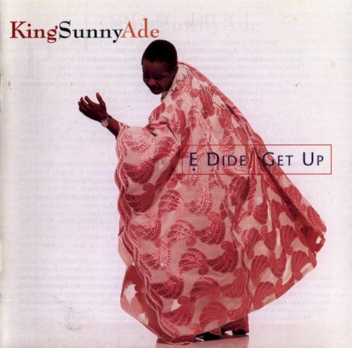 Ẹ Dide / Get Up