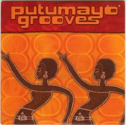 Putumayo Grooves
