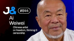 Jung & Naiv #844, „Ai Weiwei on Freedom, Thinking, Money & Censorship“