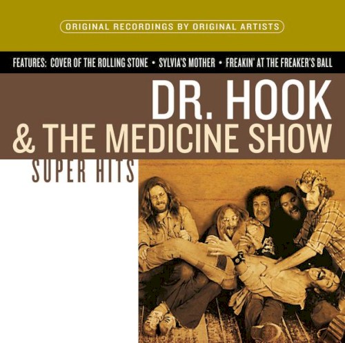 Dr. Hook & the Medicine Show: Super Hits