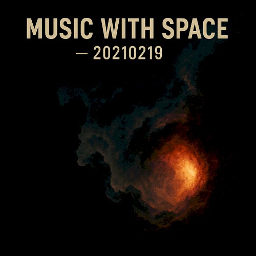 Music with Space: 20210219
