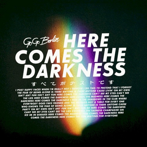 Here Comes the Darkness