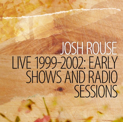 Live 1999-2002: Early Shows and Radio Sessions