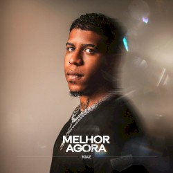 Melhor Agora