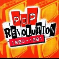Pop Revolution: 1980–1981