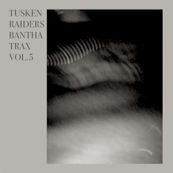 Bantha Trax, Vol.5