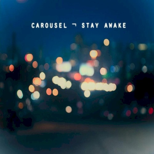 Stay Awake