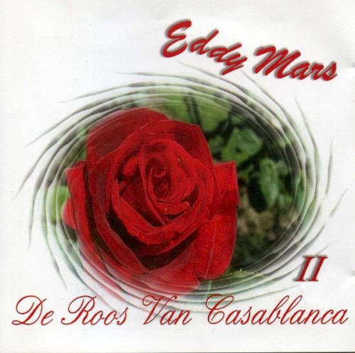 De roos van Casablanca II