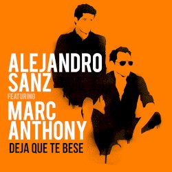 Deja que te bese