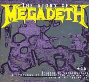 The Story of Megadeth