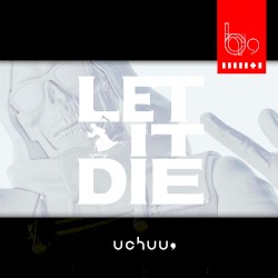 LET IT DIE