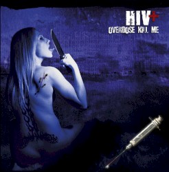 Overdose Kill Me
