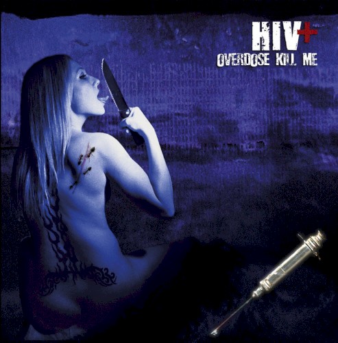 Overdose Kill Me