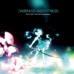 Darkness Brightness