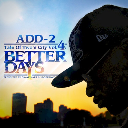 Tale of Two's City, Volume 4: Better Days