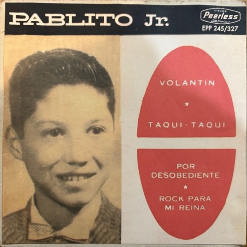 Volantín / Taqui - taqui / Por desobediente / Rock para mi reina