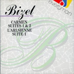 Carmen suites 1 et 2 / L'Arlésienne suite 1