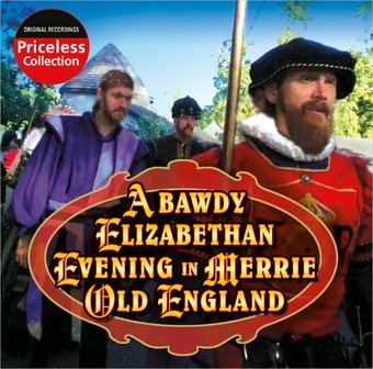 A Bawdy Elizabethan Evening