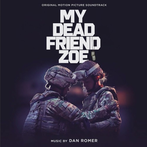 My Dead Friend Zoe: Original Motion Picture Soundtrack