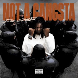 Not A Gangsta