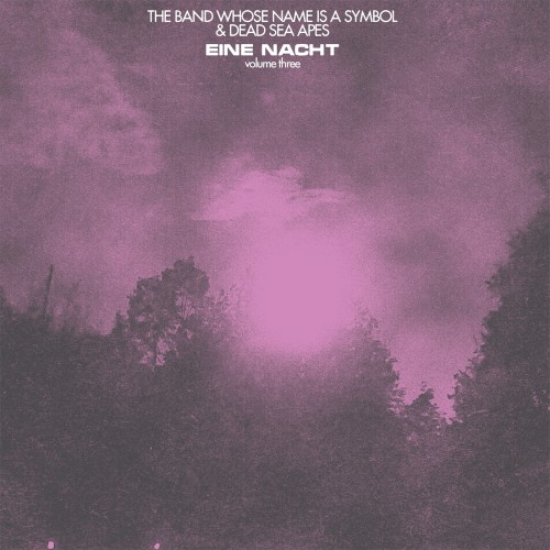 Eine Nacht, Volume Three