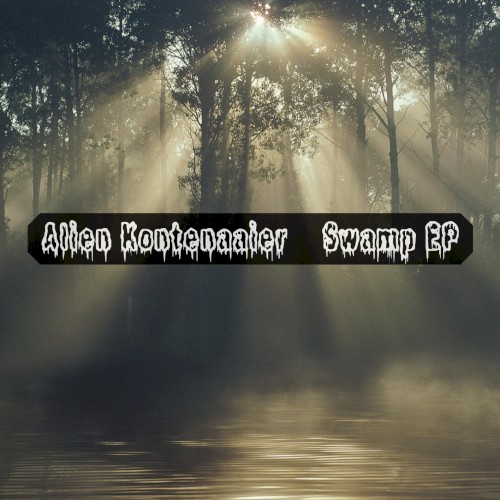 Swamp EP