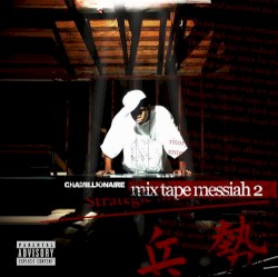 Mixtape Messiah 2